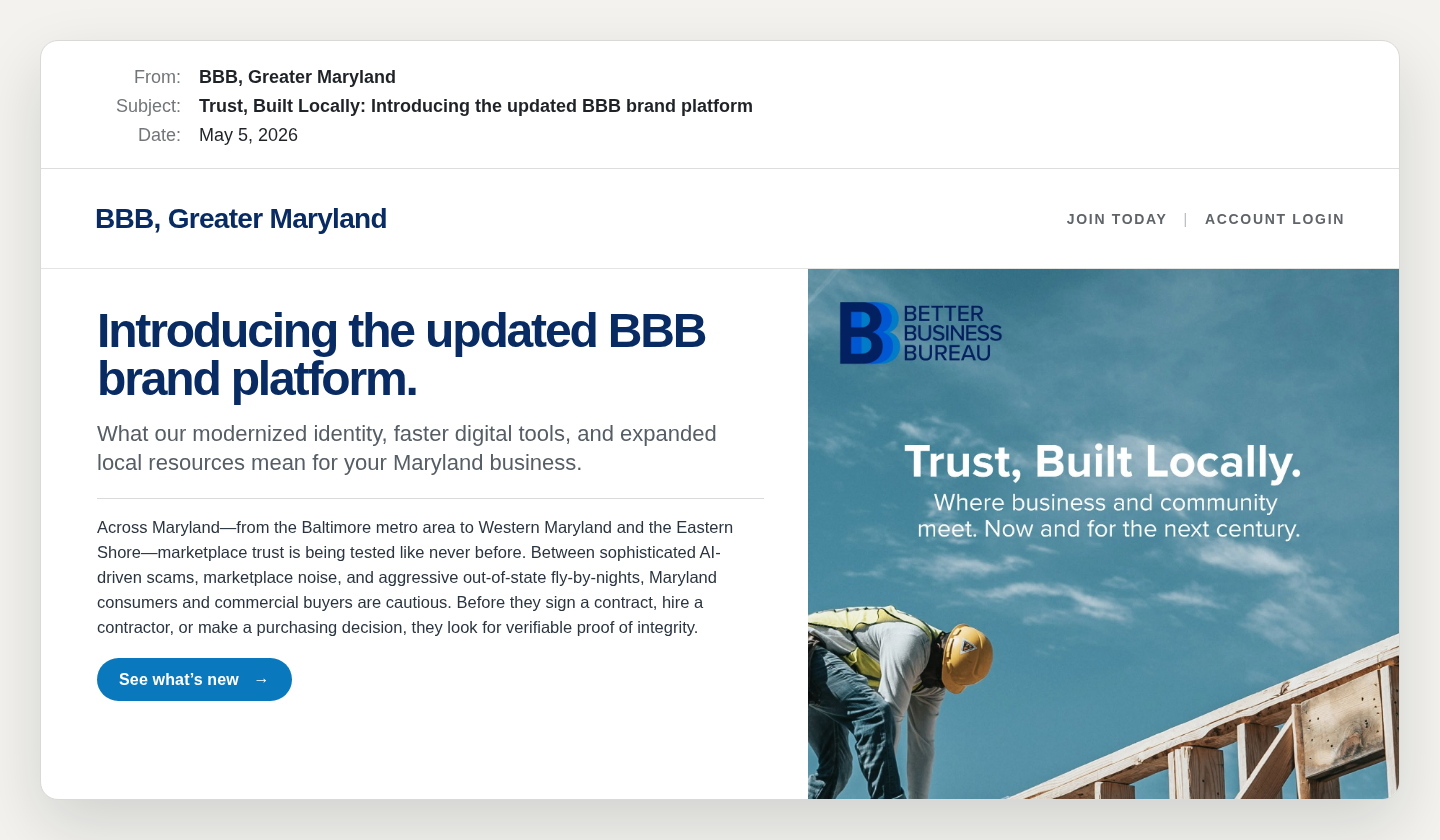 Business-facing launch email concept introducing BBB, Greater Maryland's updated brand platform.